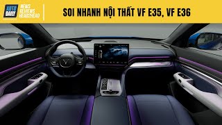 Soi nhanh NỘI THẤT VinFast VF e35 và VF e36
