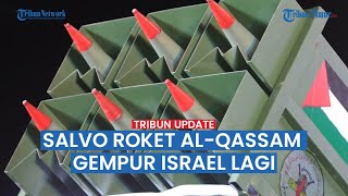 Brigade Al-Qassam Kembali Gempur Israel, Salvo Roket Menyasar Kota Besar yang Dicaplok Musuh