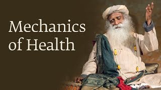 Mechanics of Health - Dr. Devi Prasad Shetty with Sadhguru