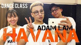 Adam Lam - Dance Class | Havana - Camila Cabello ft. Young Thug (Cover by Macy Kate)