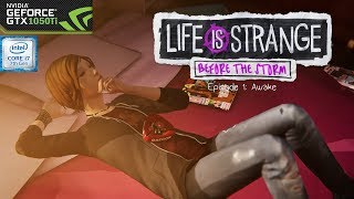 Life is Strange: Before the Storm Gameplay - i7 7700HQ & GTX 1050 Ti