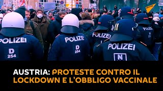 #Austria: proteste contro il lockdown e l'obbligo vaccinale