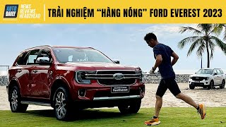 Trải nghiệm nhanh "hàng nóng" Ford Everest 2023 đầu tiên tại Việt Nam