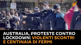 #Australia, proteste contro #lockdown: violenti scontri e centinaia di fermi