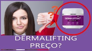 Dermalifting Preço