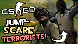 JUMPSCARE TERRORIST! (Counter-Strike: Global Offensive Funny Moments)