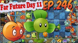 Plants vs. Zombies 2 - E.M.Peach, Blover, Citron and Laser Bean - Far Future Day 11 (Ep.246)