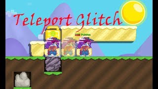 Growtopia - New Teleport Glitch???