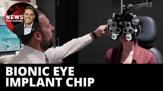 The blind will see again with bionic eye
