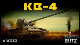 Обзор КВ-4 - Царь-танк [WoT: Blitz]