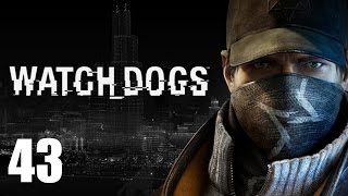 Watch Dogs - Часть 43