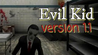 Evil Kid Version 1.1 Full Gameplay