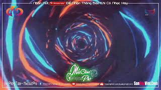 NONSTOP BAY PHÒNG NÓN LÁ BAY LẮC- XUYÊN TÂM THẦN TRƯỞNG NHẠC SÀN DJ NONSTOP VINAHOUSE